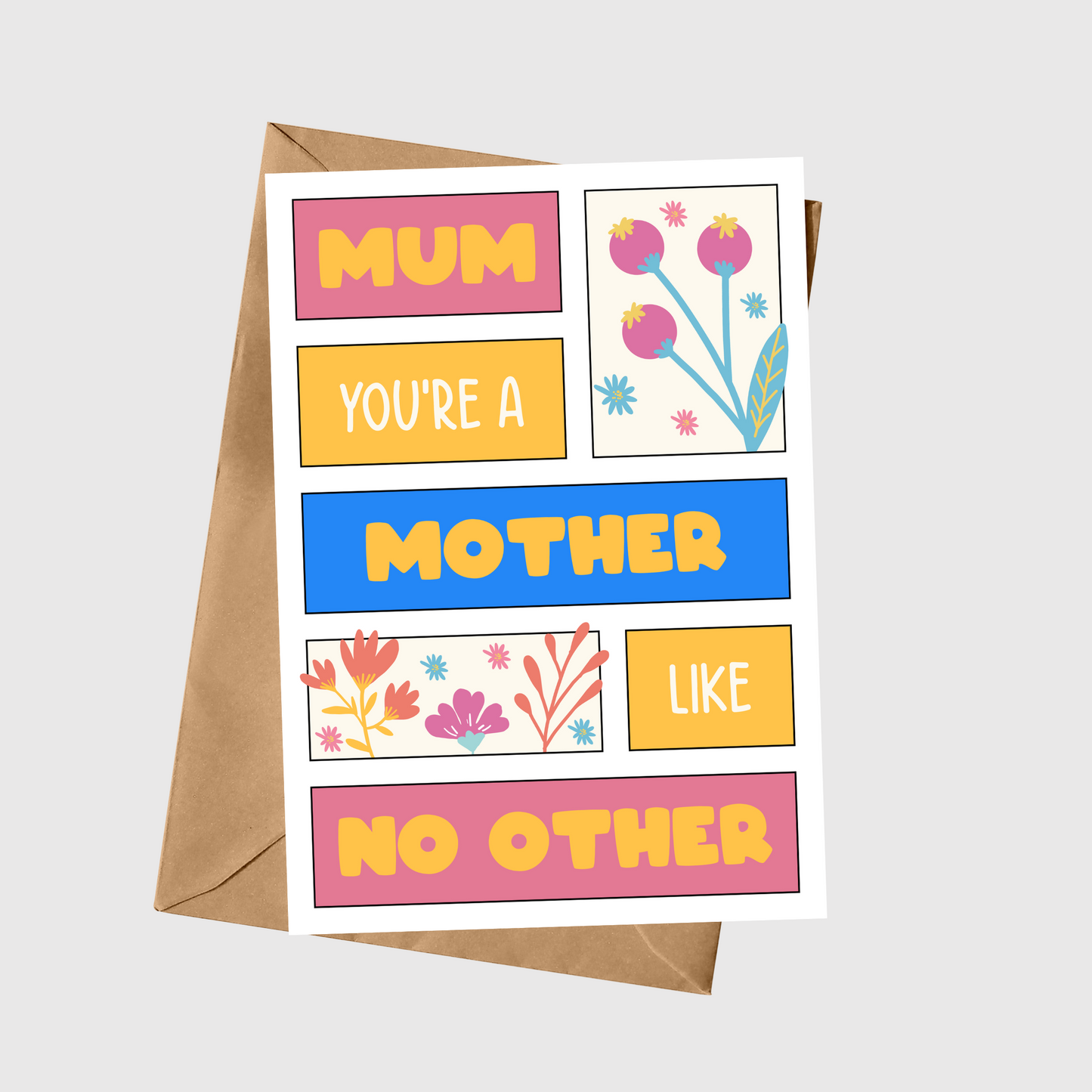 Mum You’re A Mother Like No Other