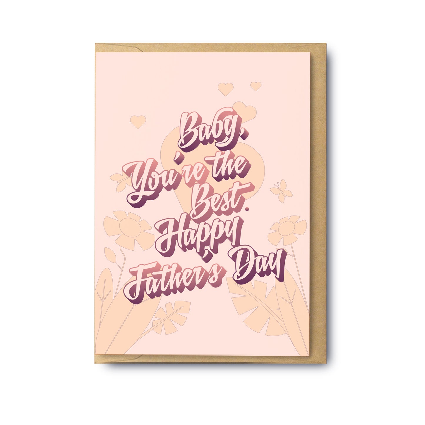 Baby You’re The Best (Blank)