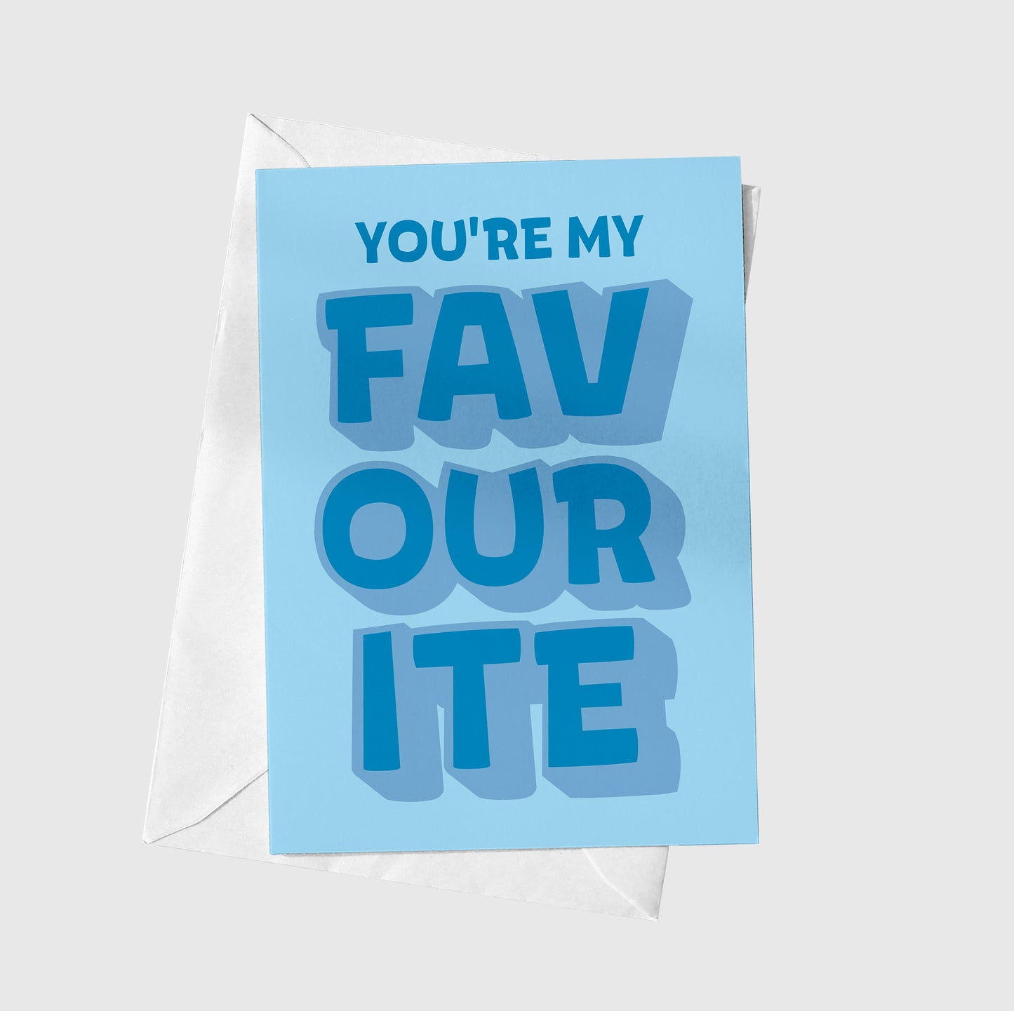 You're My Favourite
