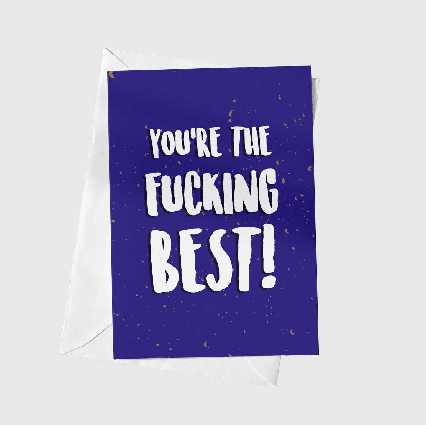 You're The Fucking Best