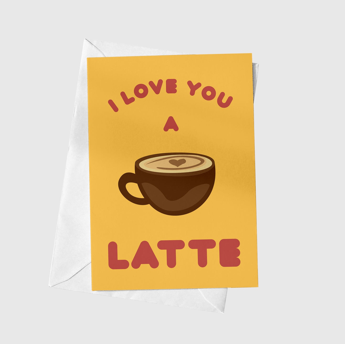 I Love You A Latte