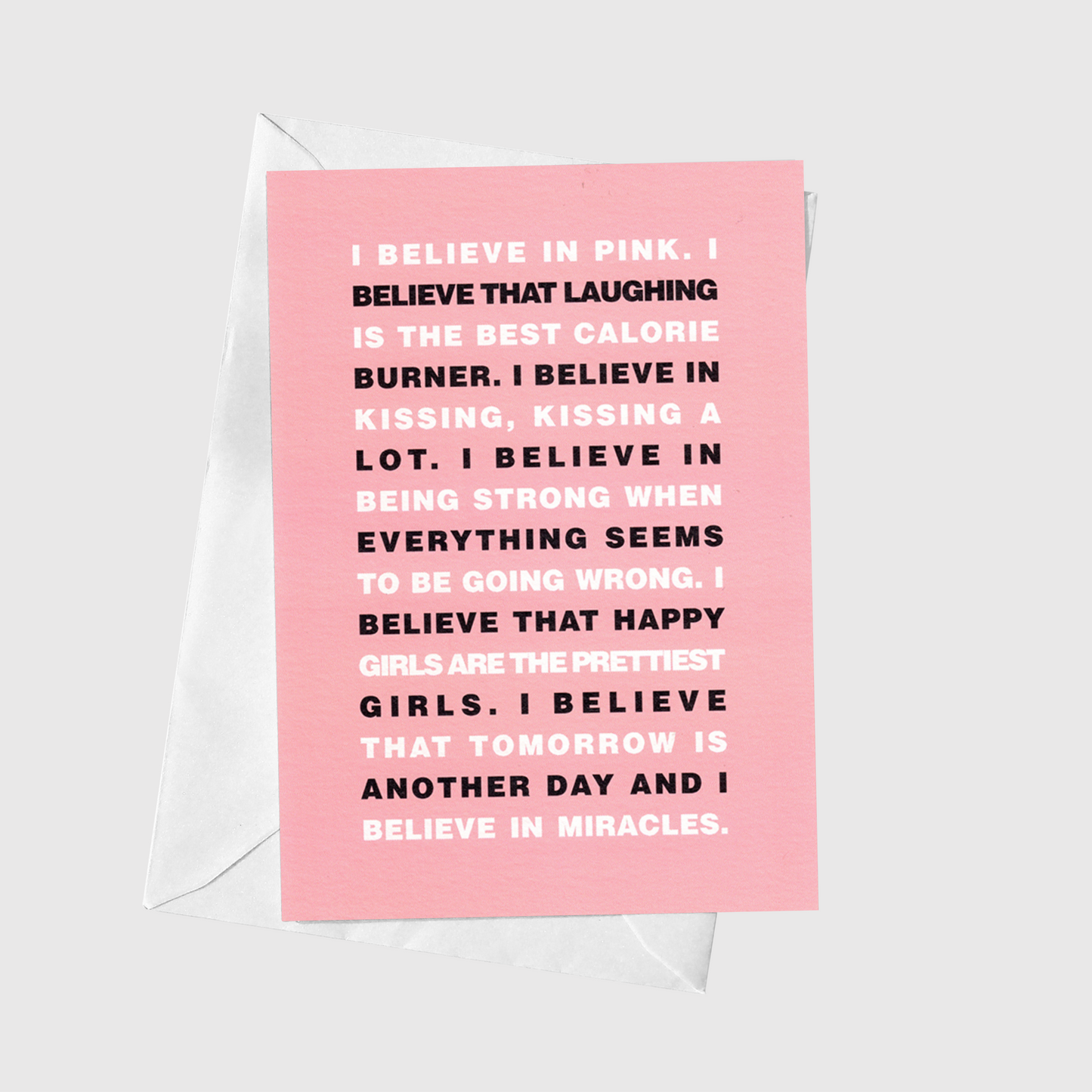I Believe In Pink
