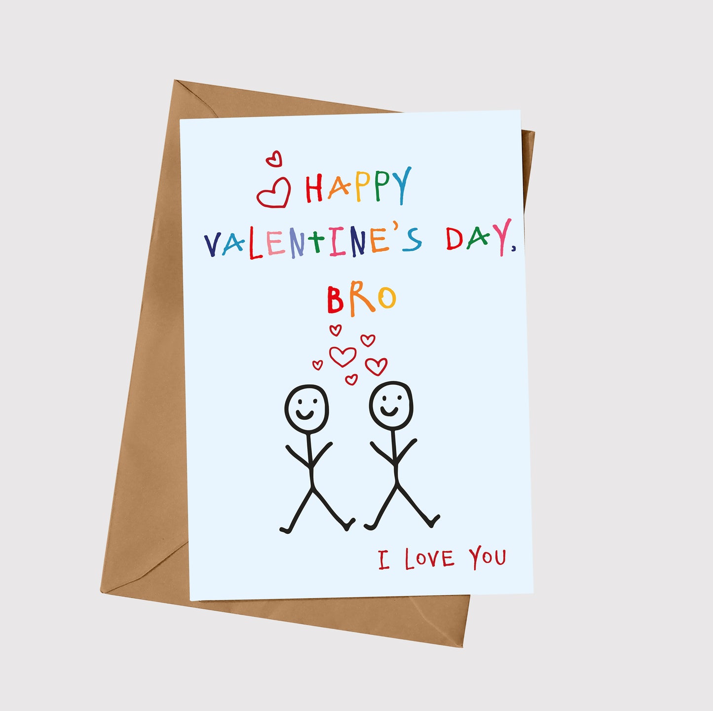 Happy Valentine's Day Bro