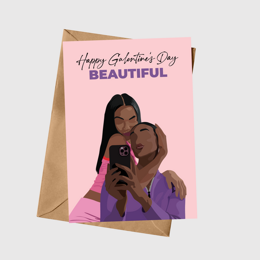Happy Galentine’s Day Beautiful