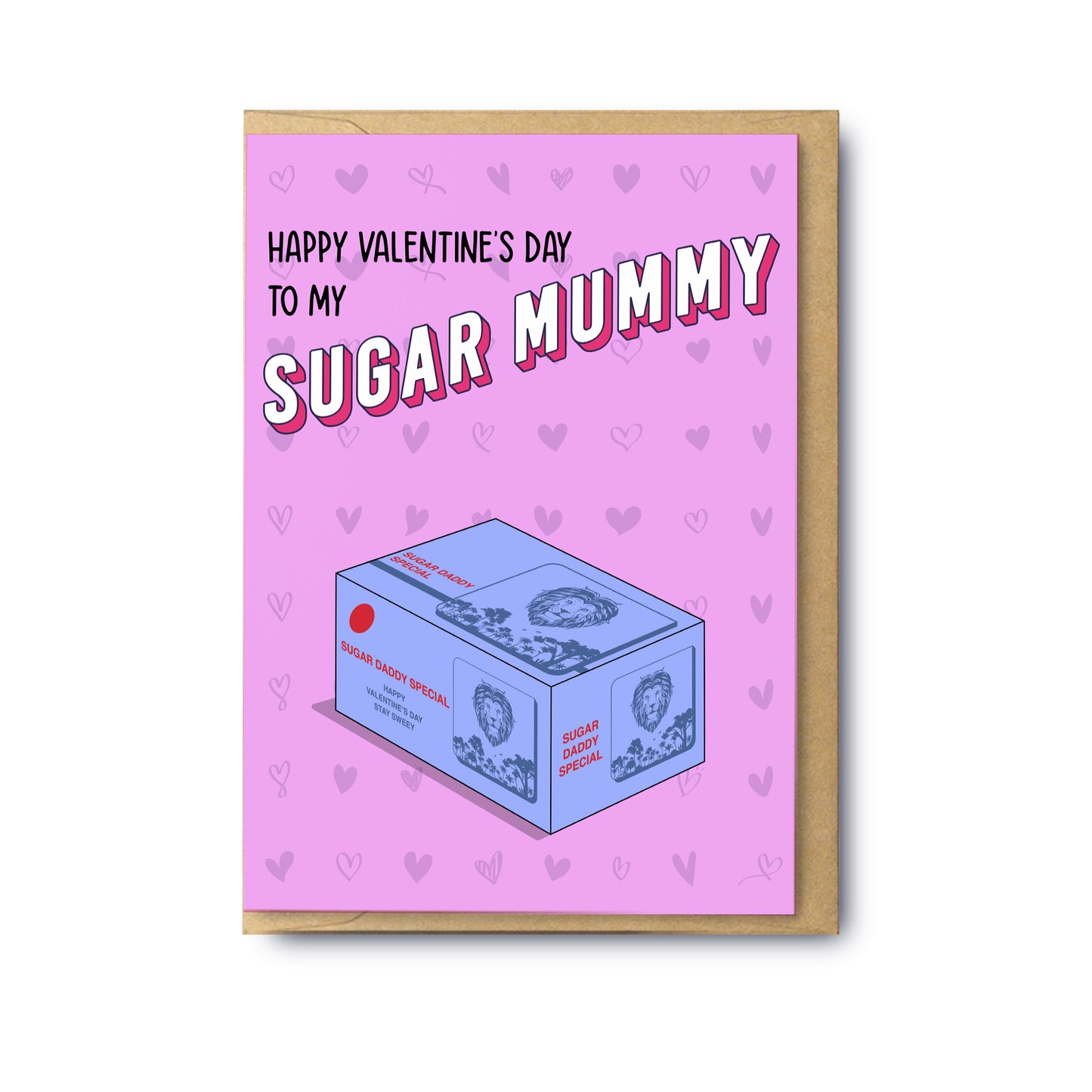 Happy Valentine’s Day Sugar Mummy (Blank)