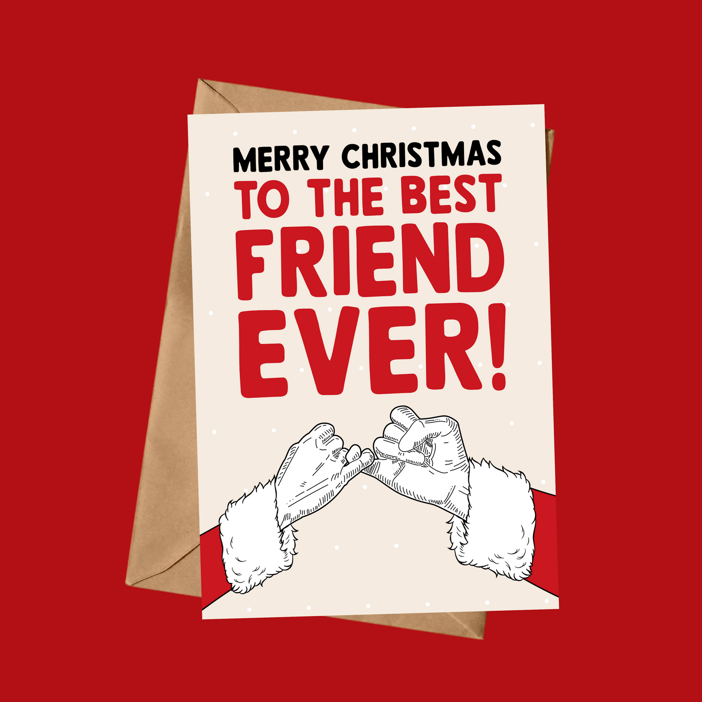 Merry Christmas To The Best Friend EVER!