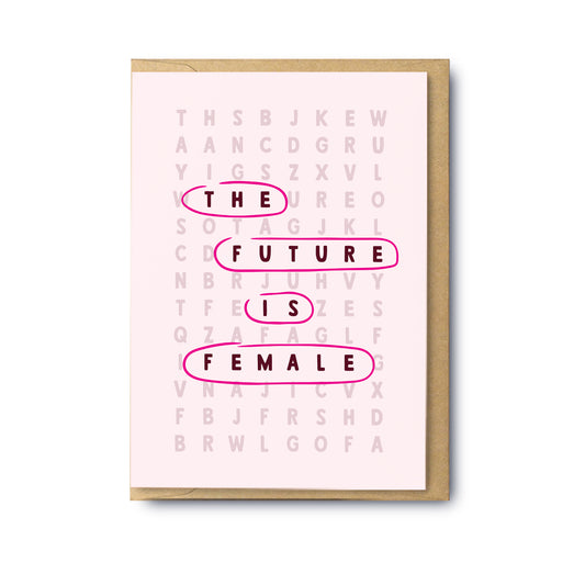 The Future Is Female