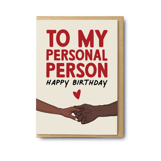 To My Personal Person
