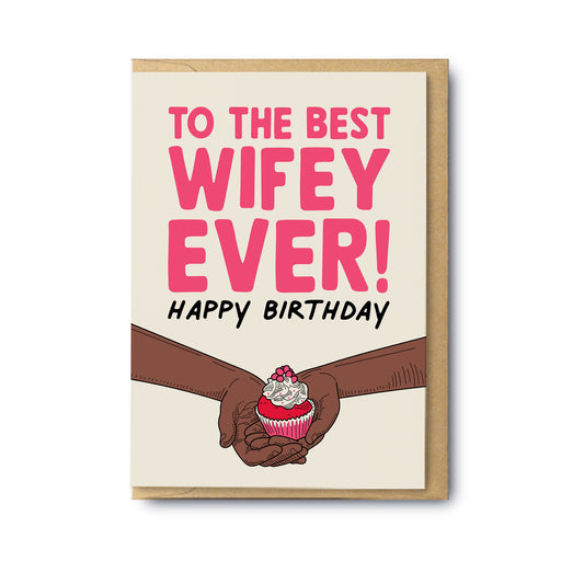 To The Best Wifey Ever