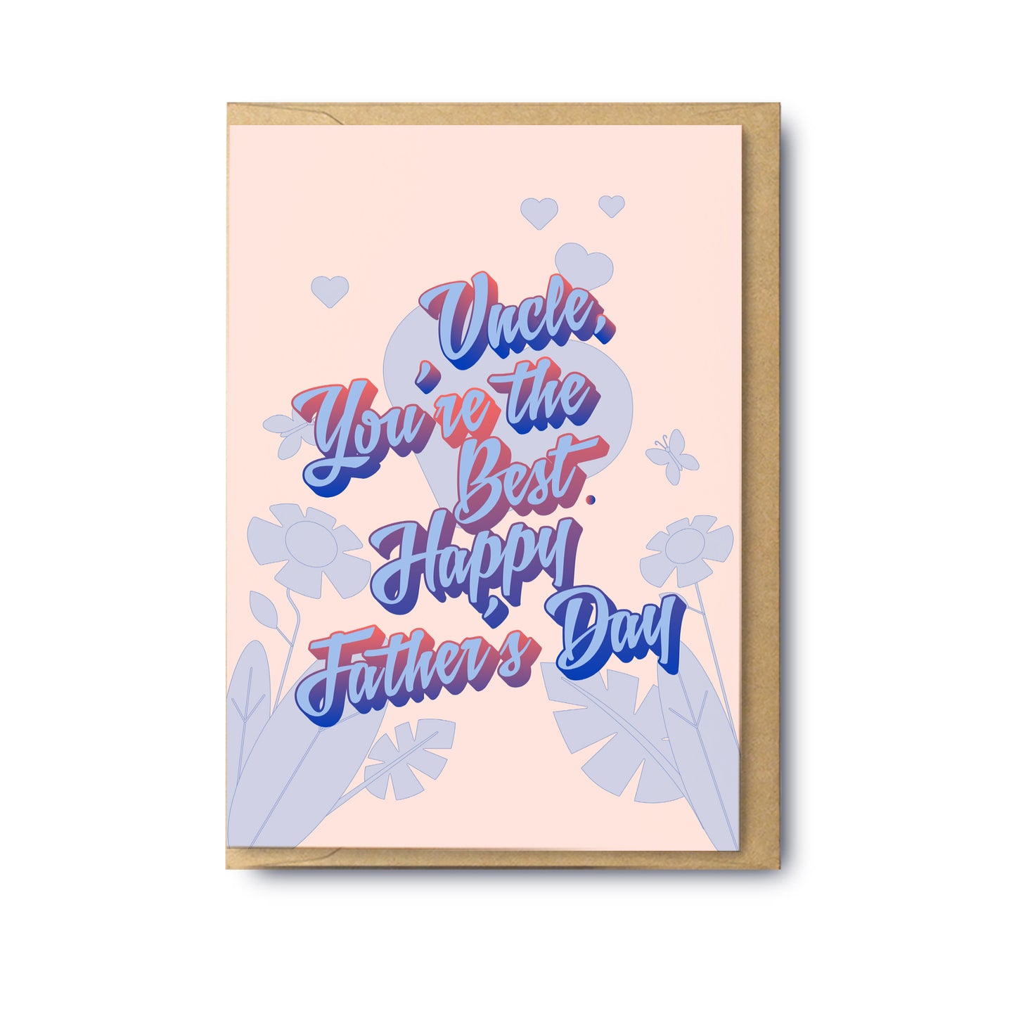 Uncle You’re The Best (Blank)