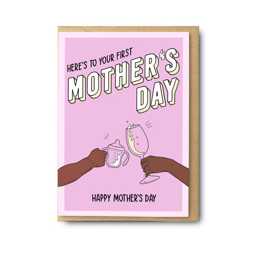 Here’s To Your First