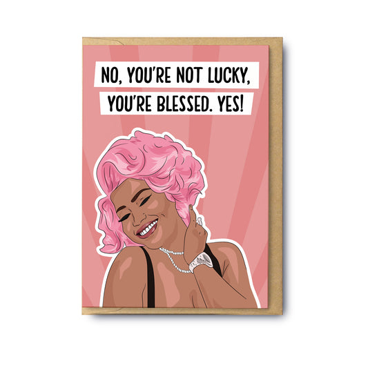 You’re Blessed