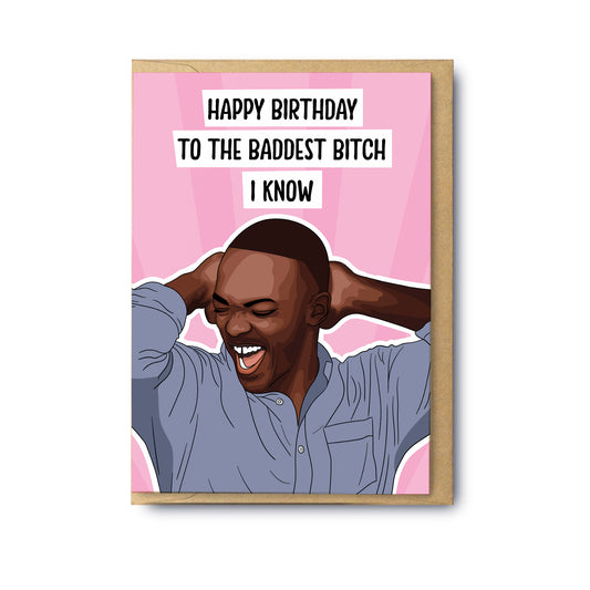 To The Baddest Bitch