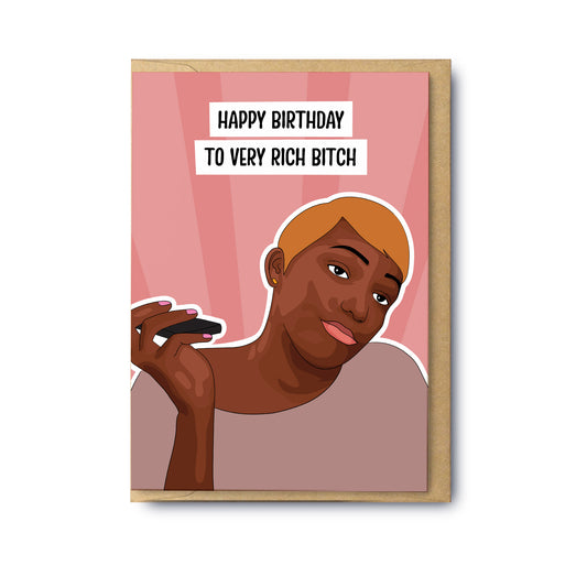 To A Very Rich Bitch