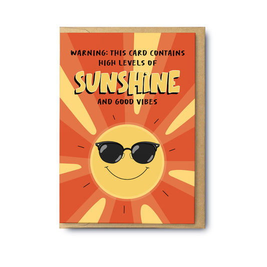 Sunshine And Good Vibes