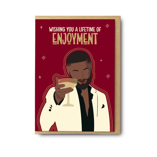 A Lifetime of Enjoyment