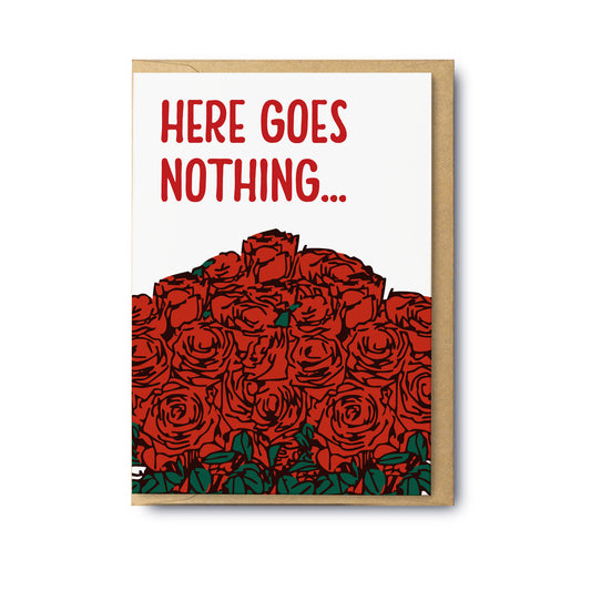Here Goes Nothing…