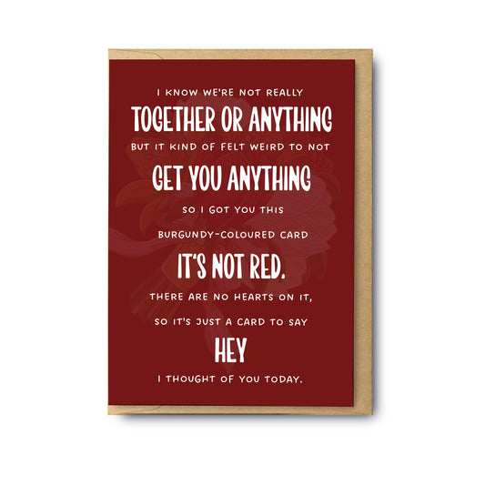 I Got You This Card