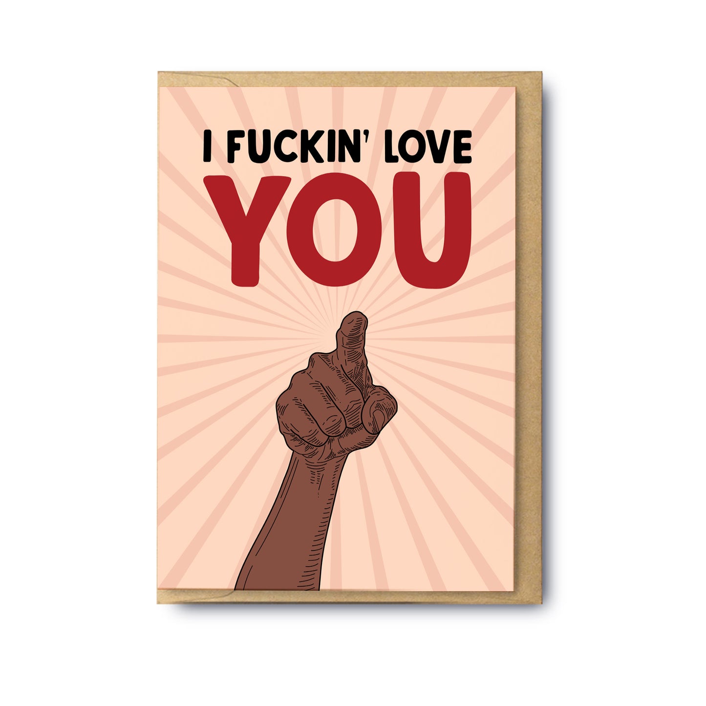 Fuckin Love You