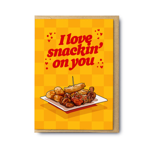 Snackin On You