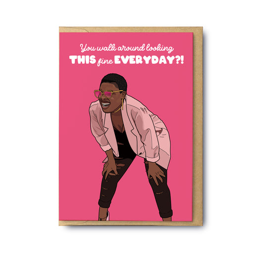 This Fine EVERYDAY?!