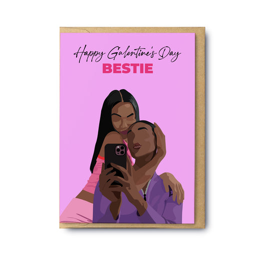 Happy Galentine’s Day Bestie