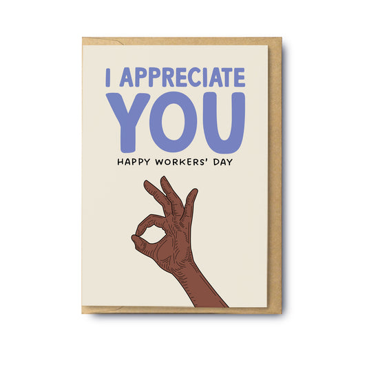 I Appreciate You