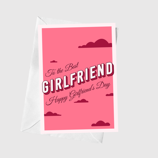To the Best Girlfriend