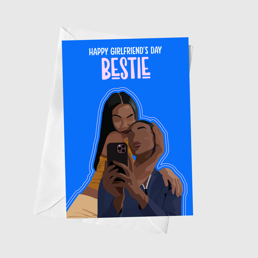 Happy Girlfriend’s Day Bestie