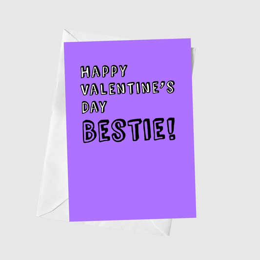 Happy Valentine's Day Bestie!