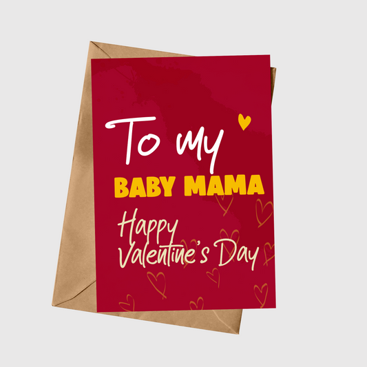 To My Baby Mama