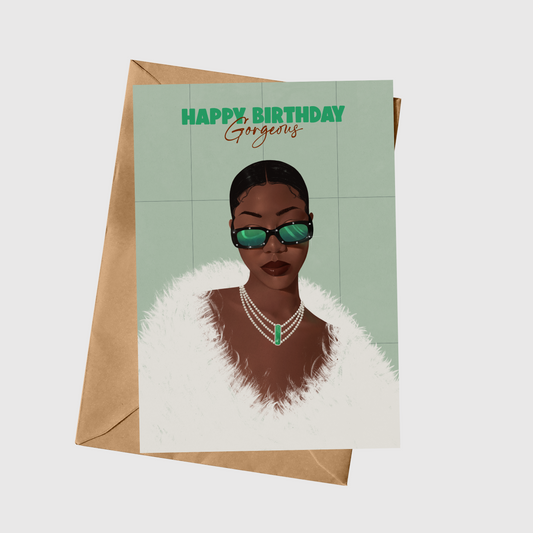 Happy Birthday Gorgeous