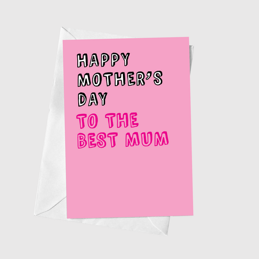 To The Best Mum