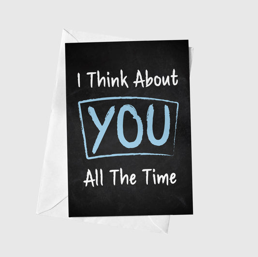 I Think About You All The Time