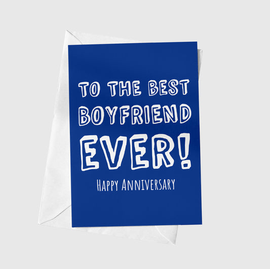 To The Best Boyfriend Ever!