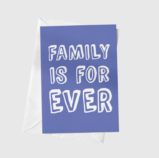 Family is Forever