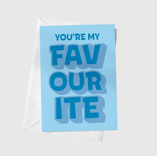 You're My Favourite