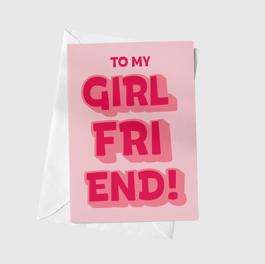 To My Girlfriend!