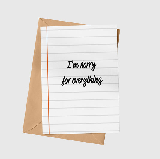 I'm Sorry For Everything