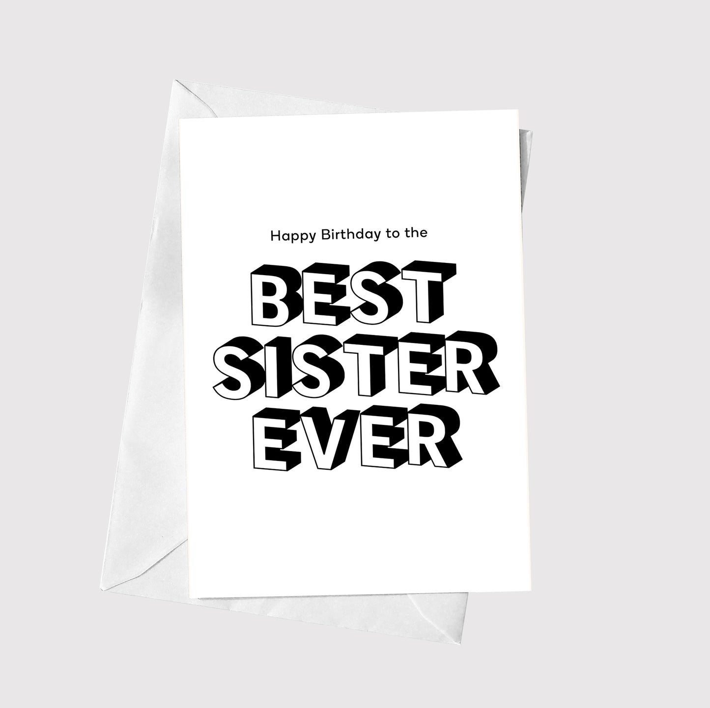 Happy Birthday To The Best Sister Ever