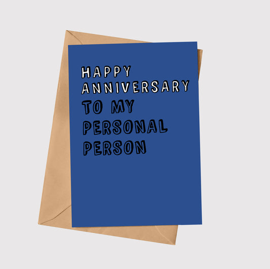 Happy Anniversary To My Personal Person