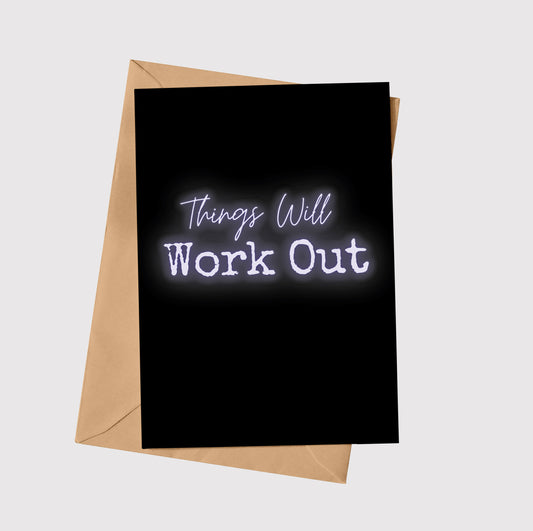 Things Will Work Out