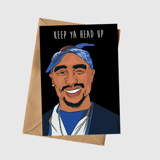 Keep Ya Head Up