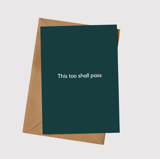 This too shall pass