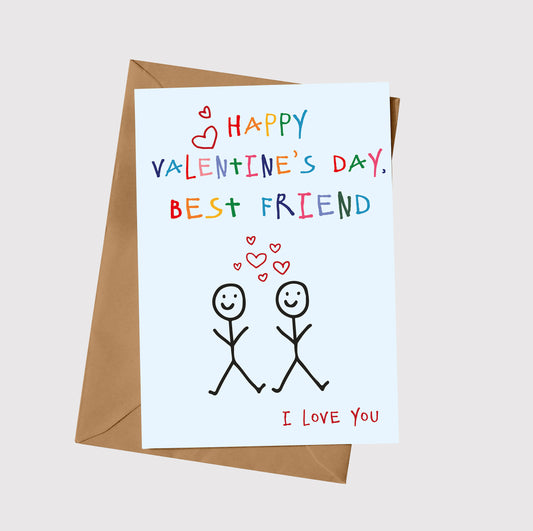 Happy Valentine's Day Best Friend