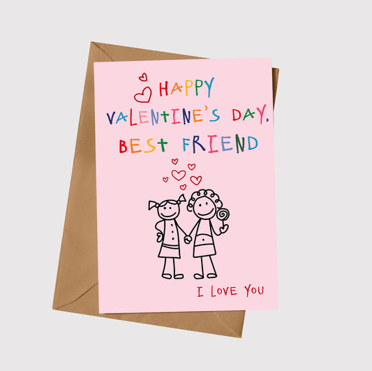 Happy Valentine's Day Best Friend
