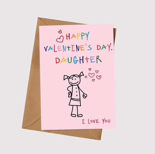 Happy Valentine's Day Daughter