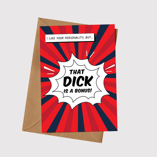 That D*ck is a Bonus